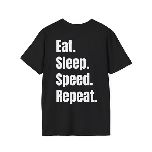 Eat. Sleep. Speed. Repeat. T-Shirt